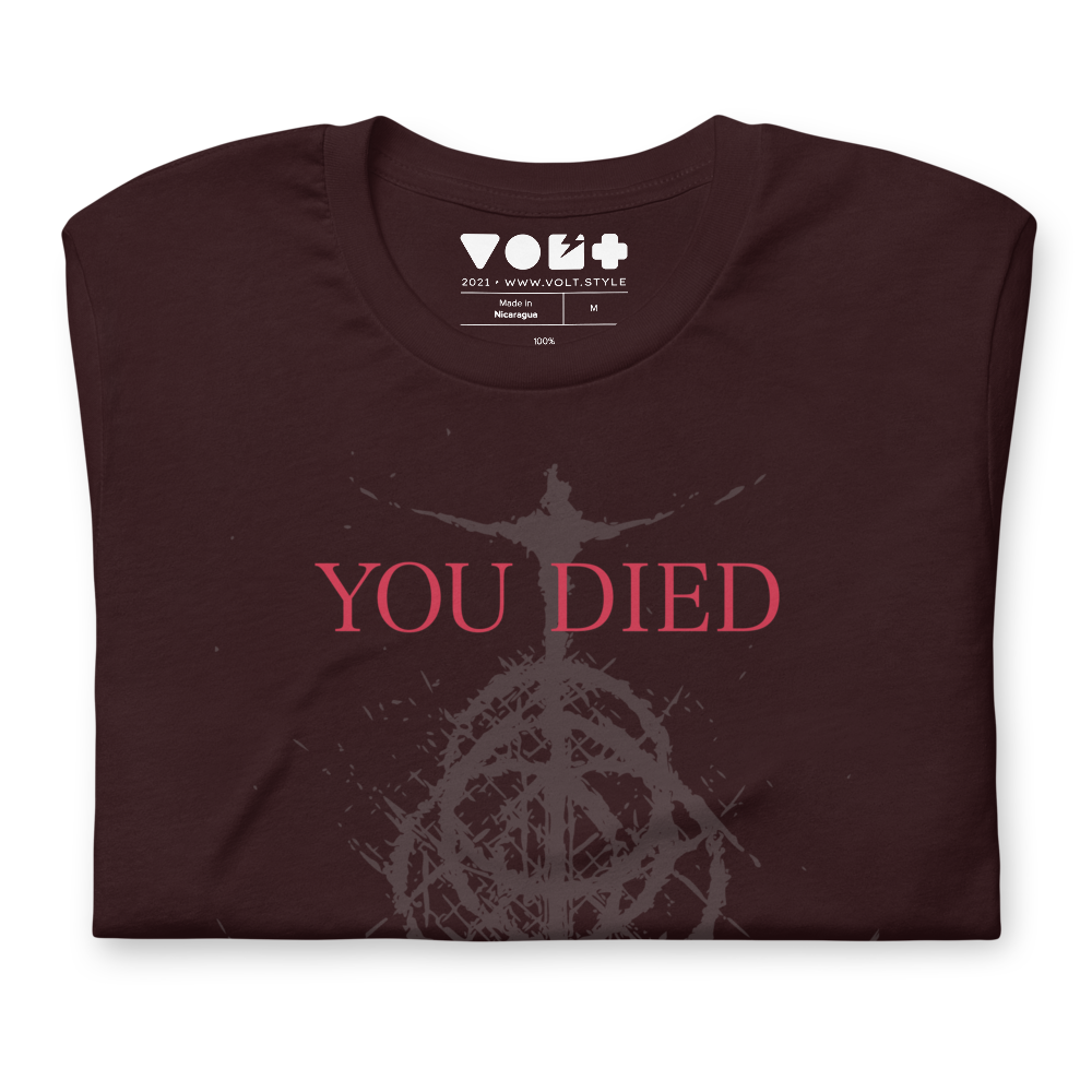 You Died T-Shirt